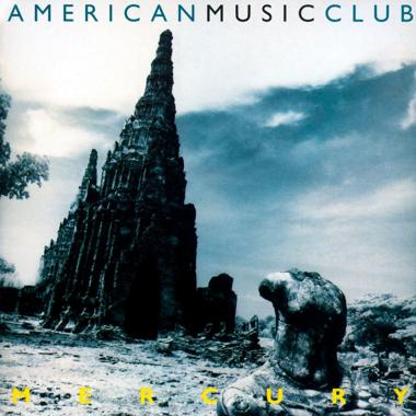 American Music Club -  Mercury